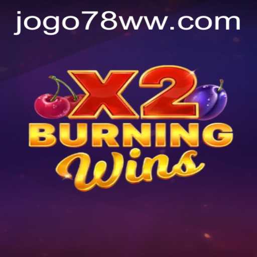Exploring the Exciting World of BurningWinsX2 and the Role of 78ww PH Login