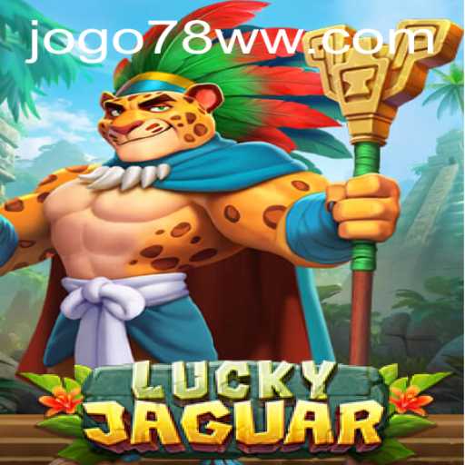 LuckyJaguar: Dive Into the Excitement With 78ww PH Login